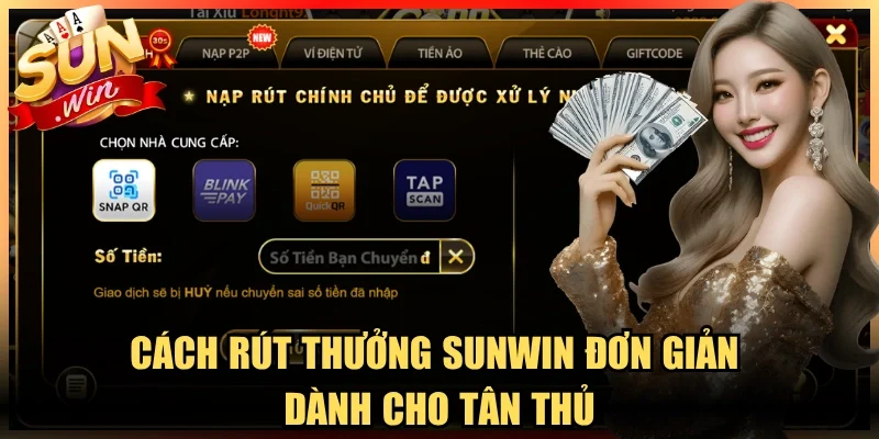 Cách rút thưởng Sunwin đơn giản dành cho tân thủ